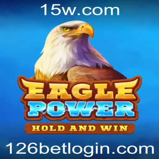 Descubra o Empolgante Mundo de EaglePower: Um Jogo Inovador no Universo 126bet